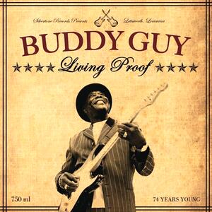 Buddy Guy – 74 Years Young