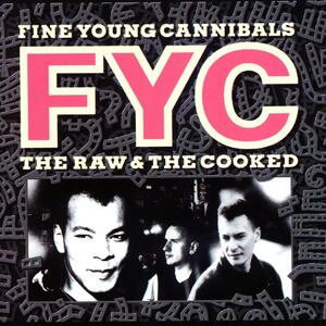 Fine Young Cannibals – Good thing