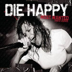 Die Happy – Whatever (unpl.)