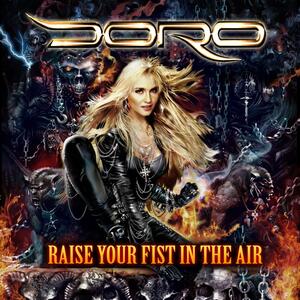 Doro – Raise your fist in the air