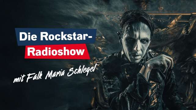 4. Montag im Monat: Die Rockstar-Radioshow mit Falk Maria Schlegel