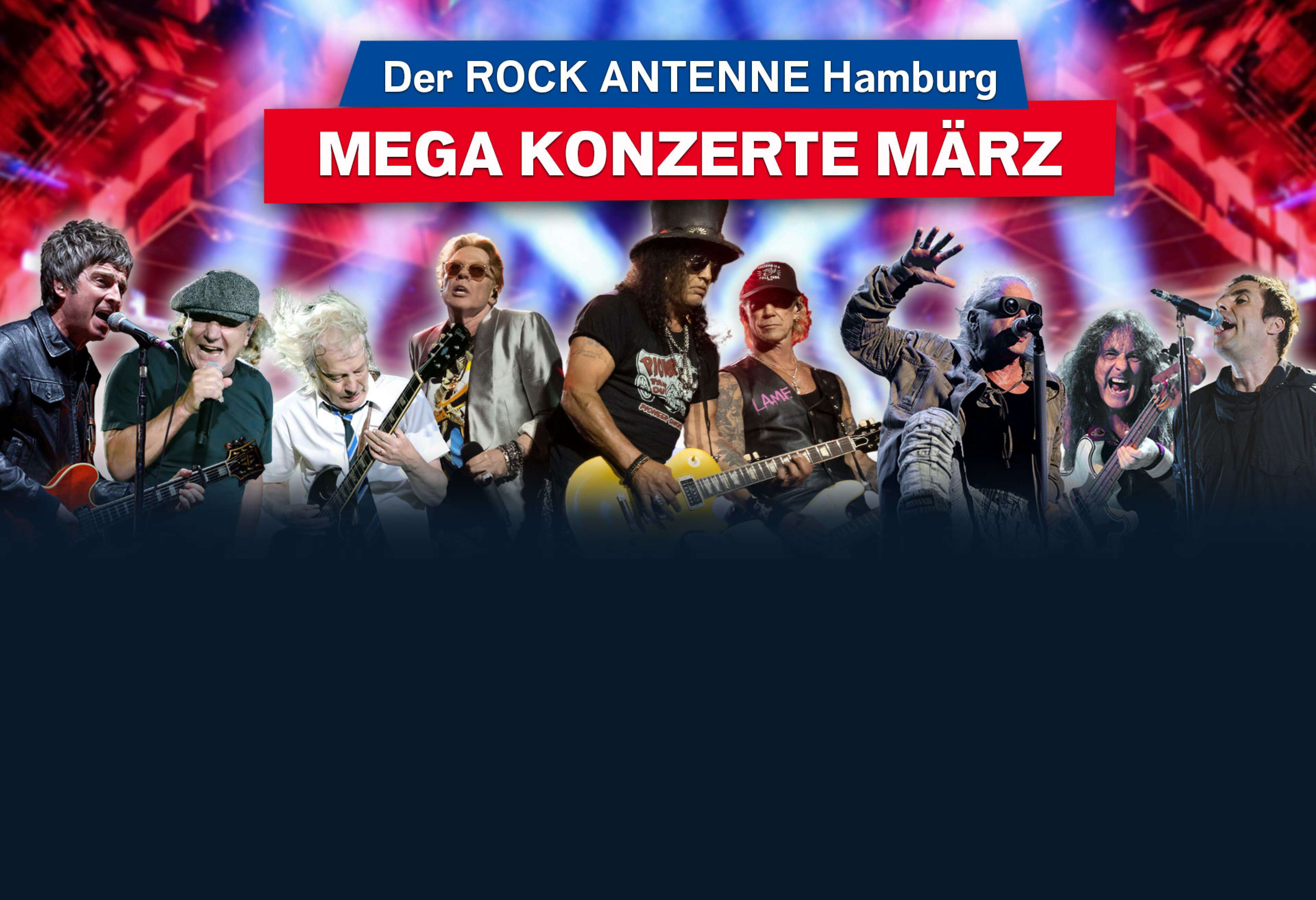 Der ROCK ANTENNE Mega Konzerte März