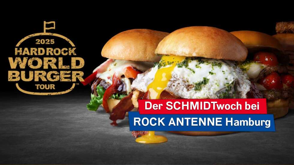 SCHMIDTwoch am 02.07.: wir schicken euch zur Rock World Burger Tour!