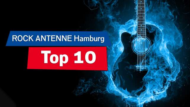 ROCK ANTENNE Hamburg Top 10: Jetzt mitvoten & immer sonntags Radio an!