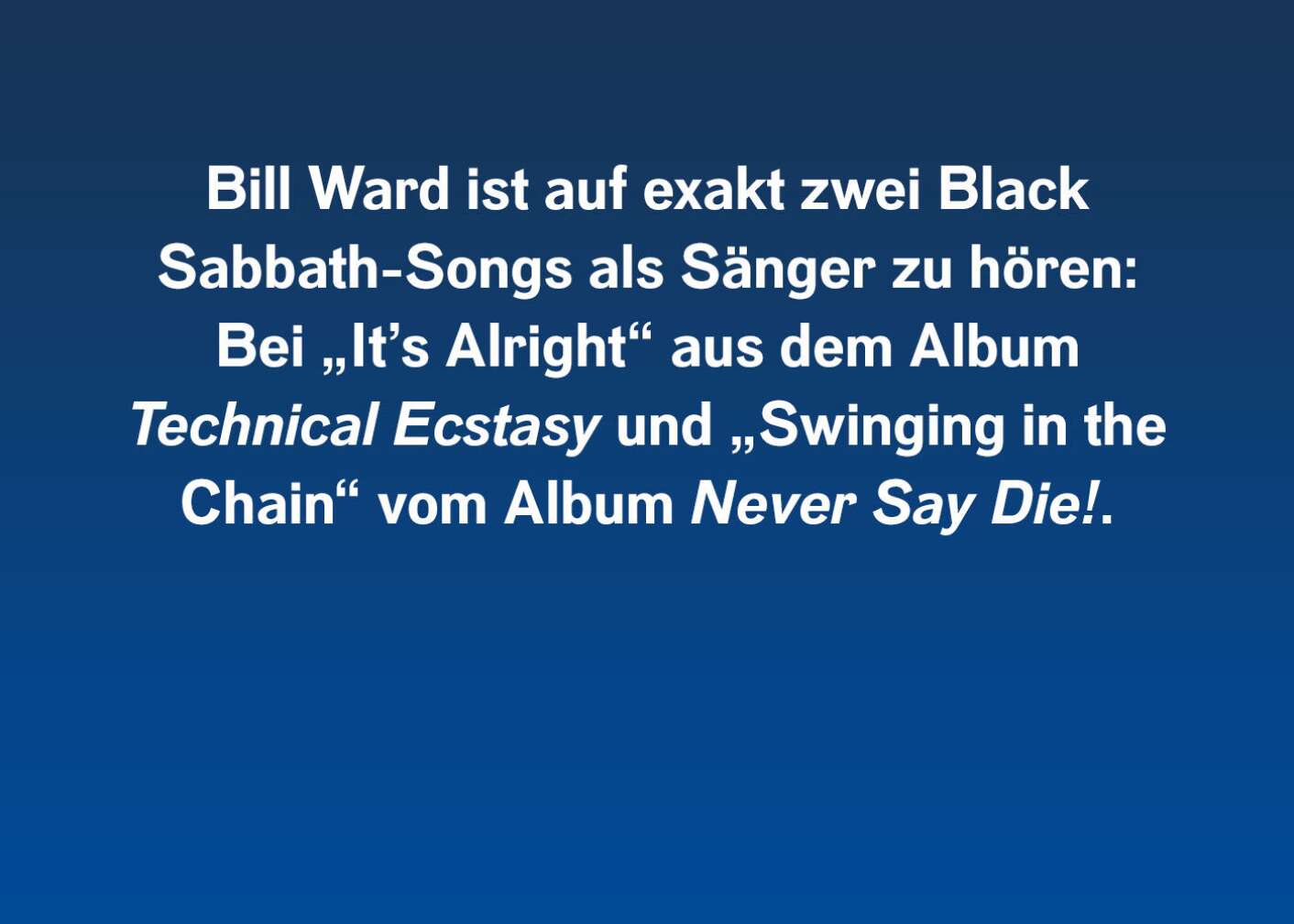 Fakt über Bill Ward als Fließtext