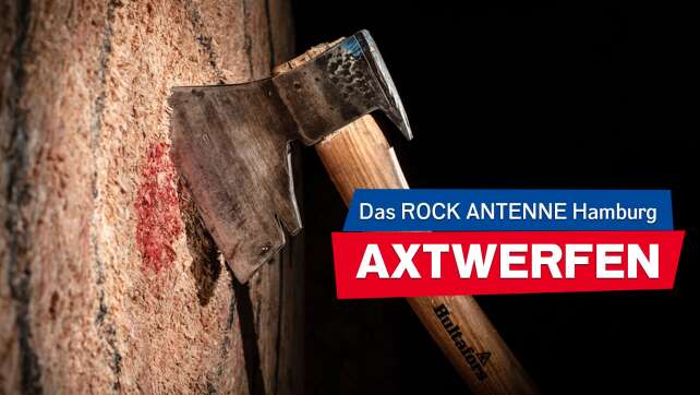 Das große ROCK ANTENNE Hamburg Axtwerfen: Hier anmelden!